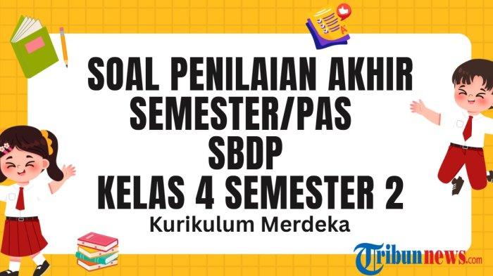 soal sbdp kelas 4 semester 2 dan kunci jawaban