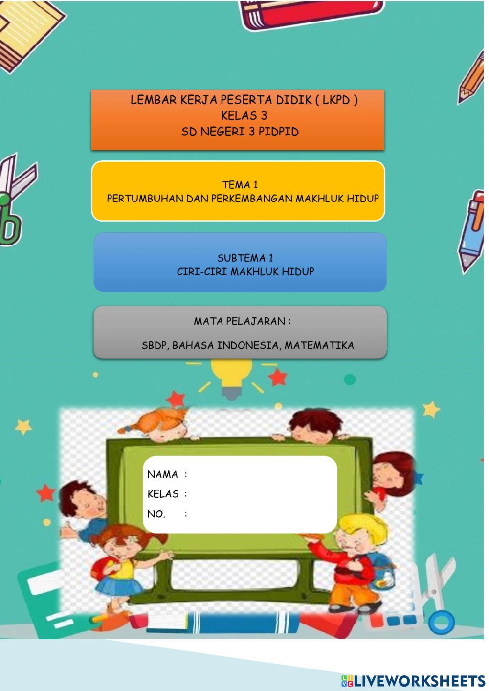 Menggali Keajaiban Tubuhku Contoh Soal Tematik Kelas 3 Tema 1 Subtema