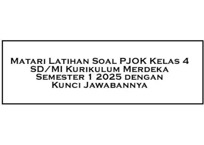 Akhirnya Terungkap! 5 Pola Soal Kelas 4 Semester 1 dan Kunci Jawaban 2026