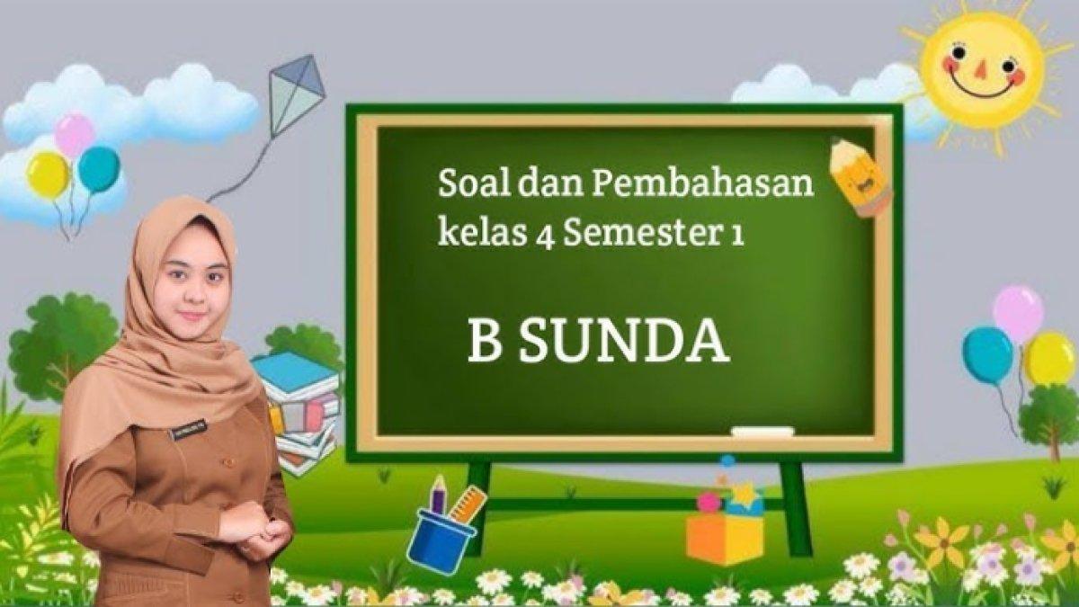 45 Kunci Jawaban bahasa Sunda Kelas 4 SD Semester 2 Kurikulum Merdeka