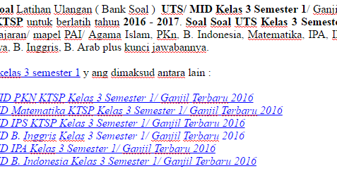 Kumpulan Soal UTS MID Kelas 3 Semester 1 Ganjil Terbaru 2016 - Made Kumpulan Soal UTS MID Kelas 3 Semester 1 Ganjil Terbaru 2016 - Made